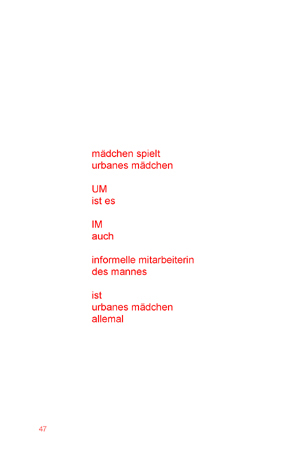 marc mer: mundmilch, ppe 2009, seite 47                copyright: marc mer | postparadise edition